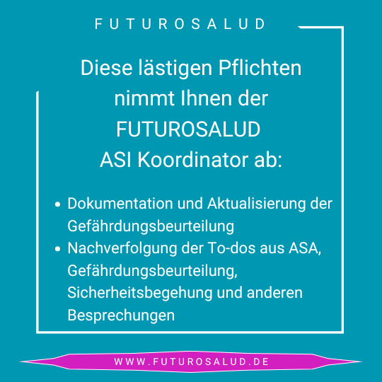 FUTUROSALUD Arbeitssicherheitskoordinator