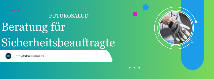 FUTUROSALUD Beratung Sicherheitsbeauftragte