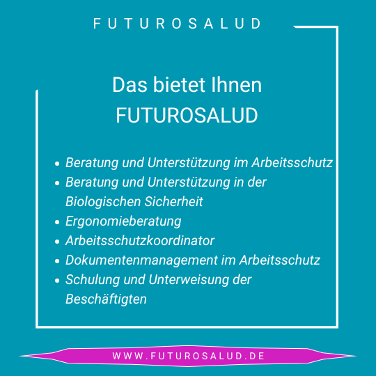 FUTUROSALUD Arbeitsschutz und Biologische Sicherheit